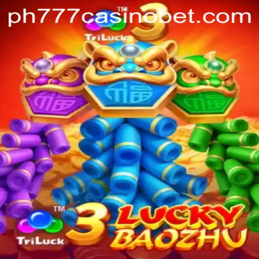 Discover the Thrills of 3LuckyBaozhu at PH777 Casino