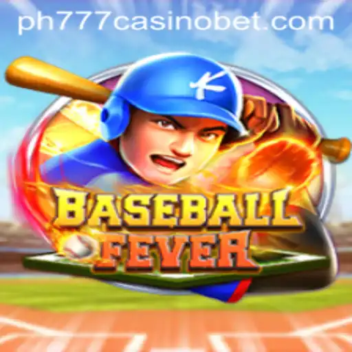 BaseballFever: An In-depth Look at the Game and Its Thrilling Connection to PH777 Casino