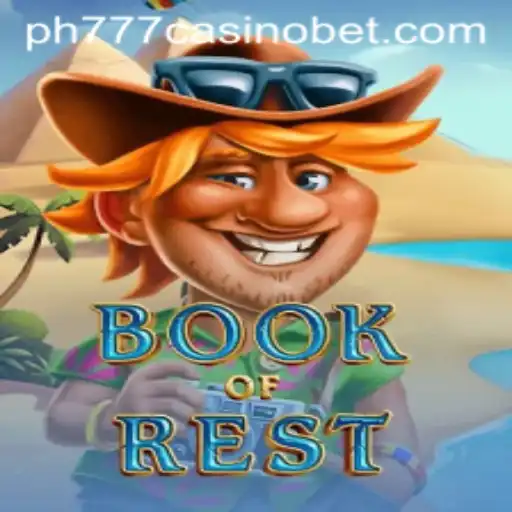 Exploring BookofRest: A Journey into Adventure at PH777 Casino