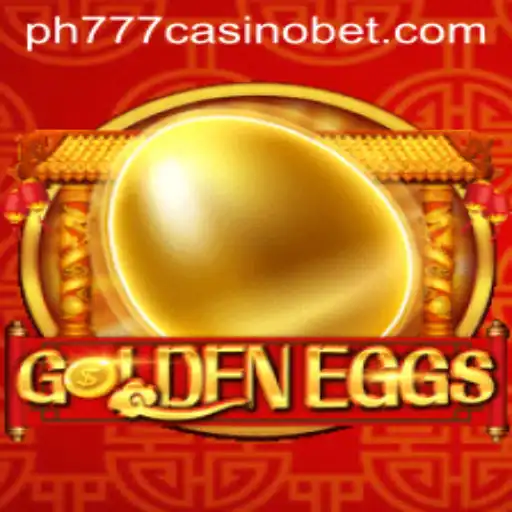 Discover the World of GoldenEggs at PH777 Casino
