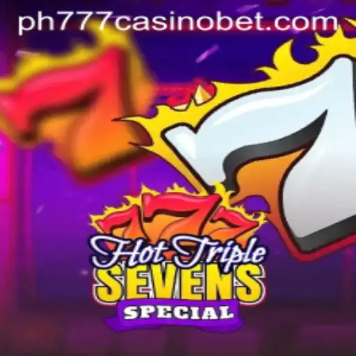 Explore HotTripleSevensSpecial at PH777 Casino