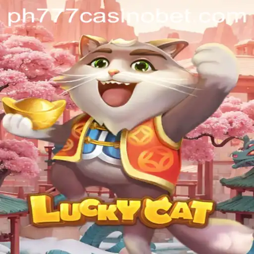 Exploring the Exciting World of LuckyCat in PH777 Casino