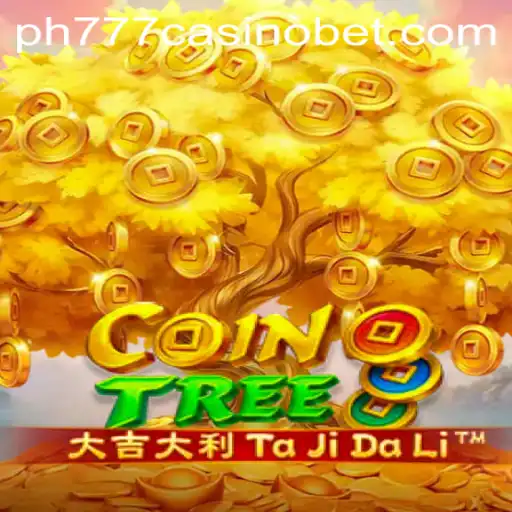 Exploring CoinTree in the Exciting World of ph777 Casino