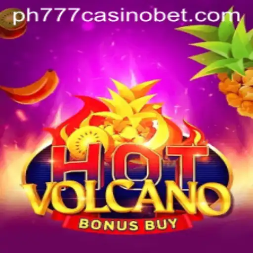 Exploring HotVolcanoBonusBuy: A Thrilling New Addition at ph777 Casino