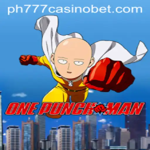 Unleashing the Power of 'OnePunchMan' in the World of ph777 Casino Gaming