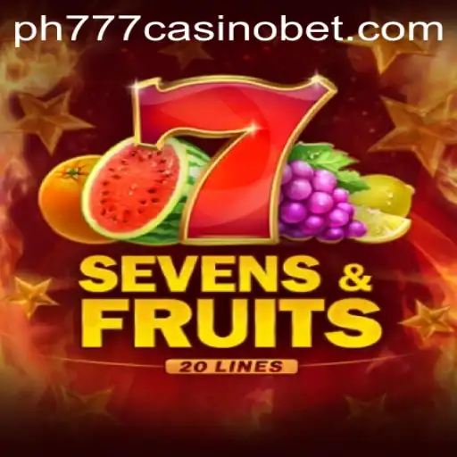 Unveiling SevensFruits20: An Exciting Slot Game at PH777 Casino