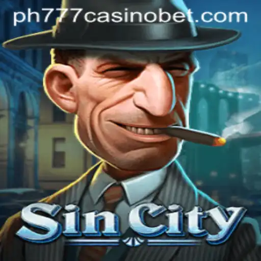 Explore SinCity: The Thrilling Game Experience with PH777 Casino
