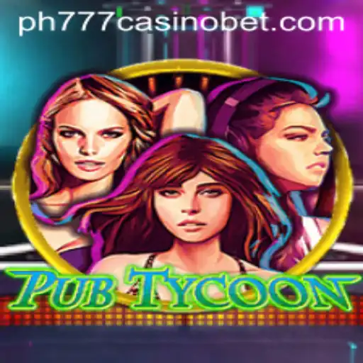 Exploring the Thrilling World of PubTycoon and PH777 Casino