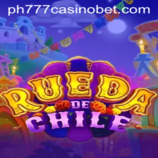 Exploring the Thrills of RuedaDeChile in the PH777 Casino